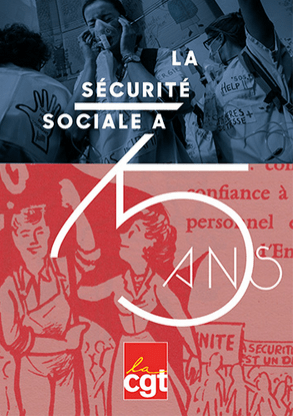 La Sécurité Sociale a 75 ans !